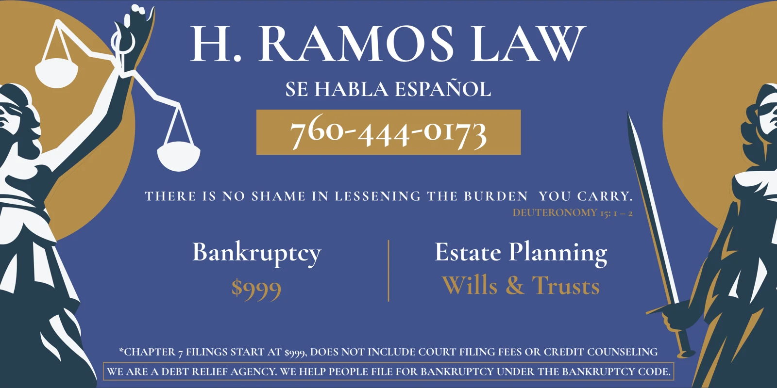 Client-selected H. Ramos Law light-box billboard design. Lit figures frame the firm name and contact details against blue, with white lettering, gold accents, and the client-requested Deuteronomy message.
